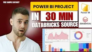 Power BI Project with Databricks | End-to-End Dashboard Tutorial | FREE Dataset | Zero to Pro | 2026