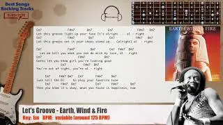 🎸 Let's Groove - Earth, Wind & Fire Guitar Backing Track with chords and lyrics
