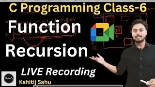 C Programming Class-6 | Function | Recursion | Direct Recursion | Indirect Recursion