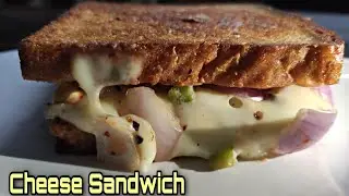 Cheese Sandwich |  चीज सैंडविच | How to make cheese sandwich at home?