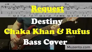 Destiny - Chaka Khan & Rufus - Bass Cover - Request