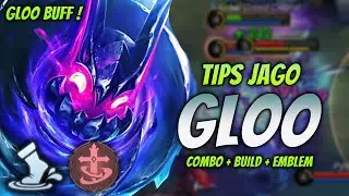 CARA MAIN GLOO BUFF ! BUILD & EMBLEM GLOO TERBARU 2024 ! | GLOO EXP LANE GAMEPLAY