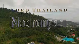 Mae Hong Son drone video #mavic air