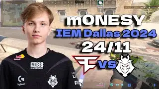 G2 m0NESY (24/11) vs FaZe (Dust2) @ IEM Dallas 2024 