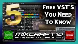 5 Free VST'S for Mixcraft 10