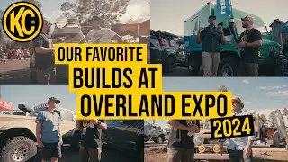 Overland Expo West 2024 - Unique Off Road Builds - KC HiLiTES®