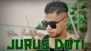 Kelvin Fordatkossu - JURUS DOTI (Official MV)