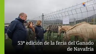 53ª edición de la feria del Ganado de Navafría y la 9ª parada de la Caravana de Alimentos de Segovia