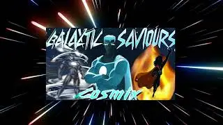 Galactic Saviors Promo