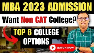 Top Non CAT MBA Colleges | Non CAT Colleges 