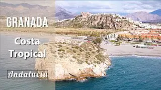 GRANADA, Costa Tropical / Viaje a Andalucía. Turismo por España, sitios y lugares que ver