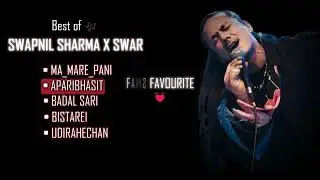 The best 🎶 of Swapnil Sharma | Fans favorite ❤️songs | A Musical Journey of his Soulful Melodies |