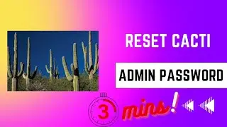 How To Reset Cacti Admin Password in 3 mins