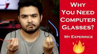 Why You Need Computer Glasses | How to Protect Eyes from Computer Screen 👓