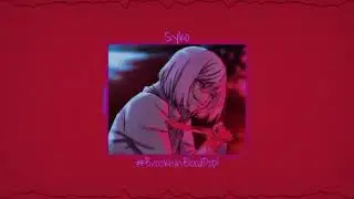 Syko - #BrooklynBloodPop! {slowed + reverb}