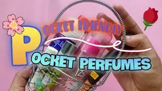 9 POCKET-FRIENDLY🌸POCKET PERFUMES👒THAT SMELL GREAT!