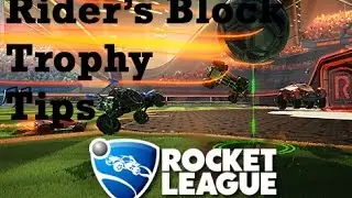 Rocket League - Rider's Block Trophy