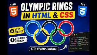 How to Create Olympic Rings in HTML & CSS | Beginner Tutorial 