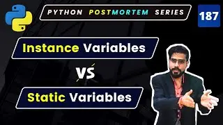 Instance Variables vs Static Variables in Python | Python Interview Questions 