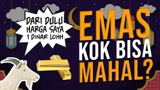 Emas Untuk Investasi? Kenapa Emas Mahal Ya? | Investasi Emas Dan Sejarah Singkat