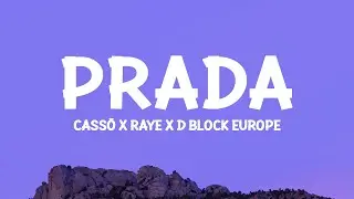 cassö x RAYE x D-Block Europe – Prada (Lyrics)