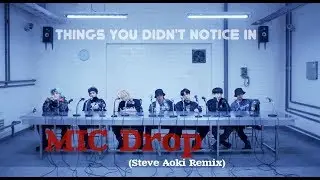 THINGS YOU DIDN'T NOTICE IN BTS - 'MIC Drop' (Steve Aoki Remix)/ Try Not To FanGirl Challenge
