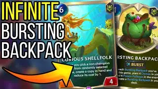 Winning With INFINITE Bursting Backpack! | Legends of Runeterra