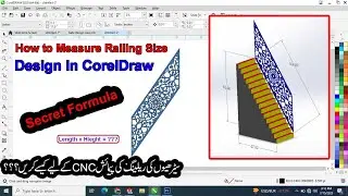 How to Dimension Stairs for Railing and How to Design in CorelDraw for CNC Plasma cut dxf Urdu/Hindi