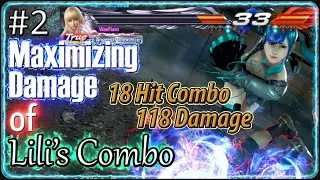 Maximizing Damage of Lili's Combo #2 - TEKKEN 7