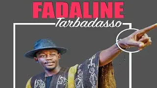 Fadaline - Tarbada Show (Tarbadasso)