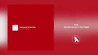 kans - damsko boys ft. Ray Fuego