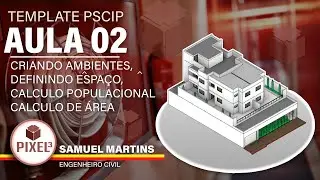 AULA 02 - Desenvolvendo o Calculo Populacional é Calculo de Área no Revit