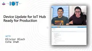 Device Update for IoT Hub Ready for Production