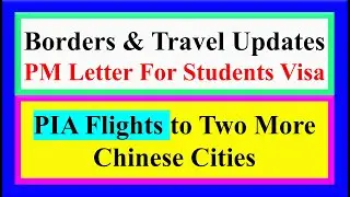 Flights operation updates / International borders opening updates / Letter issued for students Visa