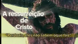 A ressurreição de Cristo | Cristo vive 'Reflexao'