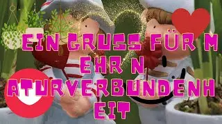 Ein Gruß für mehr Naturverbundenheit😋🐞🎉💖🥰🔥🤩😍