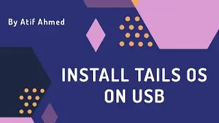 How To Install Tails OS On Live USB With Persistent Storage