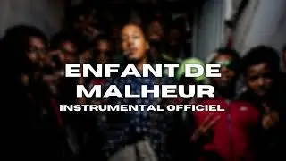 MALTY 2BZ - "Enfant De Malheur" | INSTRUMENTAL OFFICIEL