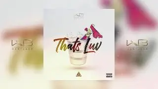 Westbank Official  - That's Luv.