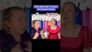 POV: When The I'm Bald Meme Goes WRONG 
