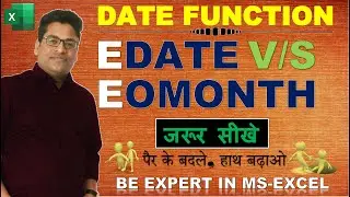 EDATE and EOMONTH Functions in Excel | Date Functions Part 2 | Advance Excel