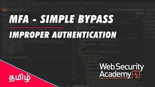 Multi Factor Authentication - Simple bypass Tutorial | Web Security Academy | Portswigger | Tamil