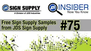 Free Sign Supply Samples from JDS Sign Supply - JDS Insider #75
