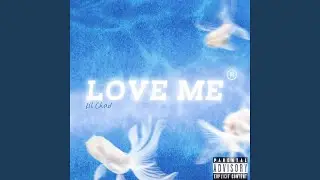 Love Me