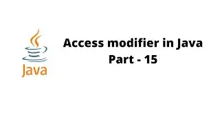 Access modified with method and variable in Java- Part-15-(theautomationland)
