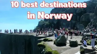 Top 10 Destinations to Visit in Norway