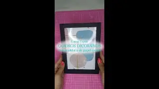 Como fazer QUADROS DECORATIVOS com moldura de papel cartão com as artes da Imprinté