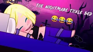The Tickle nightmare bed🛌😴😂
