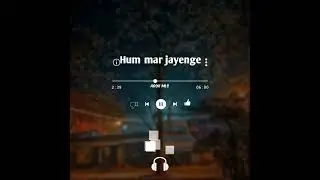 Lofi Hum Mar Jayenge (SLOWED+REVERB) ,Aashiqui 2 Tulsi Kumar, Arijit Singh