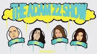 The Adam22 Show #7: Riley Reid & Lena The Plug